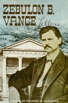 Hardcover The Papers of Zebulon Baird Vance, Volume 1: 1843-1862 Book