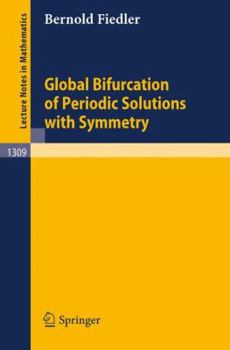 Paperback Global Bifurcation of Periodic Solutions with Symmetry Book
