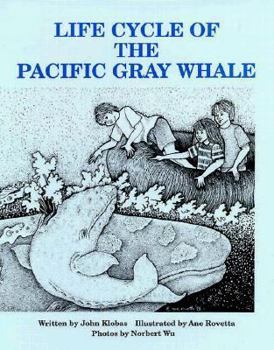 Hardcover Life Cycle of the Pacific Gray Whale Book