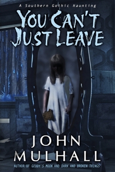 You Can't Just Leave