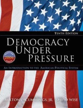 Hardcover Democracy Under Pressure: An Introduction to the American Political System Book