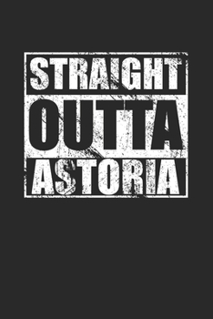 Straight Outta Astoria 120 Page Notebook Lined Journal for Queens NYC Pride
