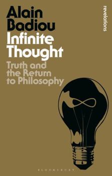 Paperback Infinite Thought: Truth and the Return to Philosophy Book
