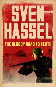 Paperback The Bloody Road to Death Book