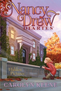 Hidden Pictures - Book #20 of the Nancy Drew Diaries