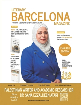 Barcelona Literary Magazine - Issue 26: Dr. SANA EZZALDEEN ATARI