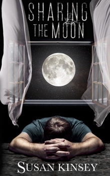 Paperback Sharing the Moon: A Paranormal Thriller Book