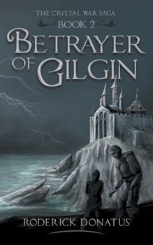 Paperback Betrayer of Gilgin Book