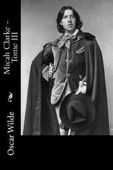 Paperback Micah Clarke - Tome III [French] Book