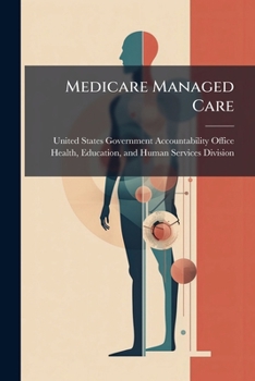 Medicare Managed Care