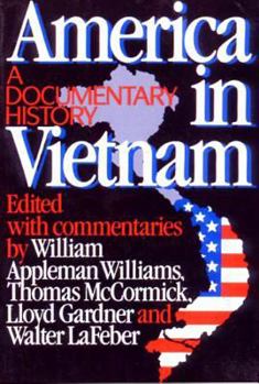 Paperback America in Vietnam: A Documentary History Book