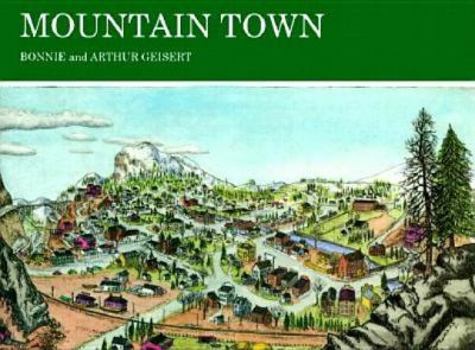 Mountain Town - Book  of the Small Town U.S.A.