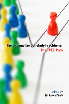 Hardcover The Edd and the Scholarly Practitioner Book