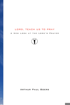 Paperback Lord, Teach Us to Pray Book