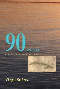 Paperback 90 Miles: Selected and New Poems Book