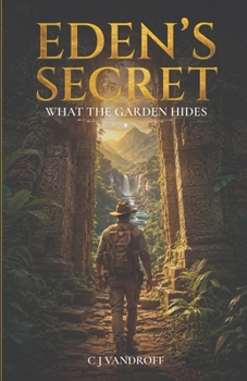 Eden's Secret: What the Garden Hides
