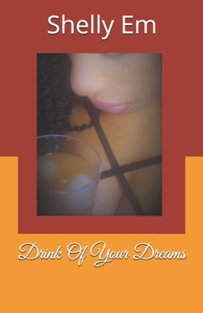 Paperback Drink Of Your Dreams Book