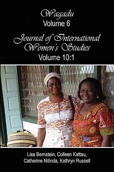 Paperback Wagadu Volume 6 Journal of International Women's Studies Volume 10: 1 Book