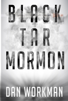Paperback Black Tar Mormon Book