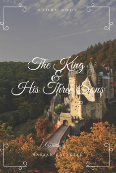 Paperback The King And His Three Sons Book