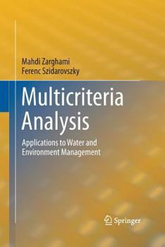 Paperback Multicriteria Analysis: Applications to Water and Environment Management Book
