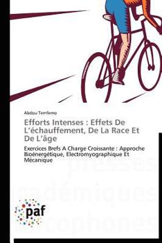 Paperback Efforts Intenses: Effets de L Échauffement, de la Race Et de L Âge [French] Book