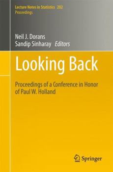 Paperback Looking Back: Proceedings of a Conference in Honor of Paul W. Holland Book