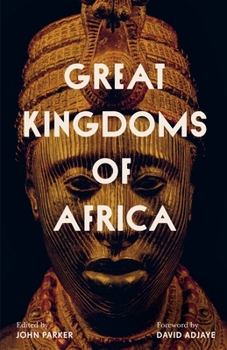 Paperback Great Kingdoms of Africa Book