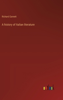 Hardcover A history of Italian literature Book