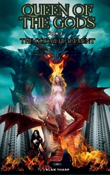 Hardcover Queen of the Gods: Book 2 The God Replacement Book