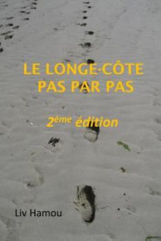 Paperback Le longe-cote pas par pas, 2eme edition [French] Book