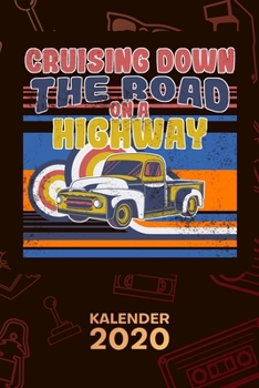 KALENDER 2020: A5 Vintage Terminplaner für Auto Liebhaber mit DATUM - 52 Kalenderwochen für Termine & To-Do Listen - Oldtimer Terminkalender Youngtimer Jahreskalender Hipster (German Edition)