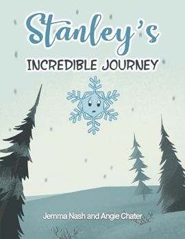 Paperback Stanley's Incredible Journey Book