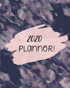 2020 Weekly Planner: The Ultimate Weekly Planner Journal Notebook 8x10 136pgs For All Your Needs!