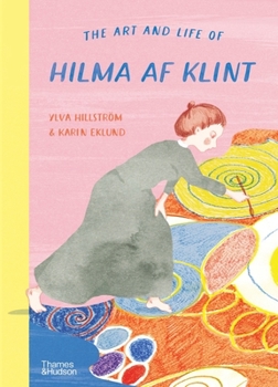 Hardcover The Art and Life of Hilma AF Klint Book