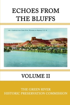 Paperback Echoes from the Bluffs Volume II Book