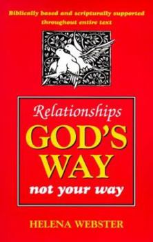 Paperback Relationships God's Way: Not Your Way Book