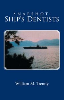 Paperback Snapshot: Ship's Dentists Book