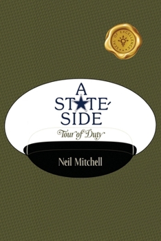 Paperback A Stateside Tour of Duty Book