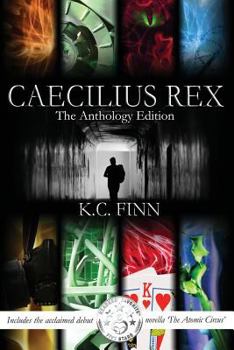 Paperback Caecilius Rex: The Anthology Edition Book