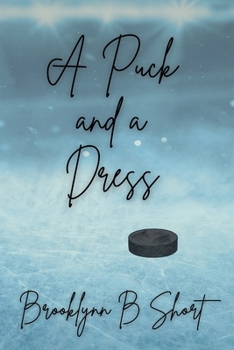 A Puck and a Dress (Puck Toss)