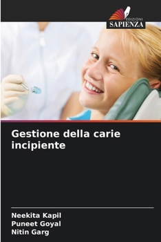 Gestione della carie incipiente