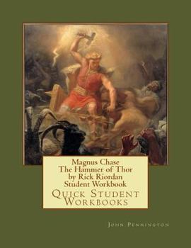 Paperback Magnus Chase the Hammer of Thor by Rick Riordan Student Workbook: Quick Student Workbooks Book