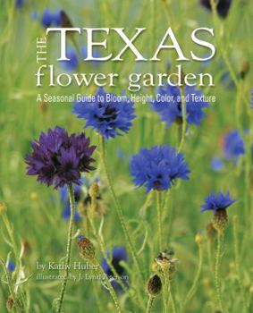 Paperback The Texas Flower Garden Book