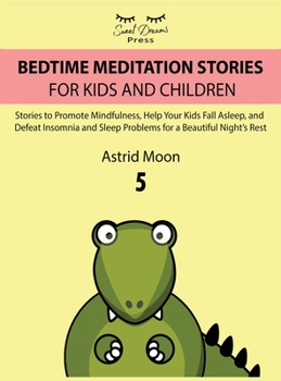 Hardcover Bedtime Meditation Stories for Kids and Children 5 Book