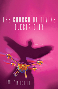 Paperback The Church of Divine Electricity Book