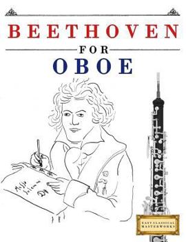 Paperback Beethoven for Oboe: 10 Easy Themes for Oboe Beginner Book