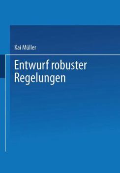 Paperback Entwurf Robuster Regelungen [German] Book