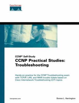 Hardcover CCNP Practical Studies: Troubleshooting (CCNP Self-Study) Book