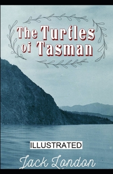 The Turtles of Tasman illustrated